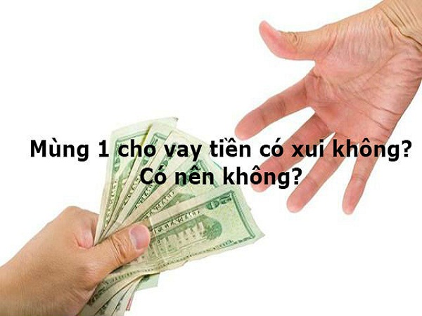 mung-1-cho-vay-tien-co-xui-khong