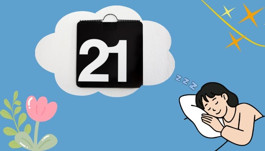 Mơ thấy số 21 lặp lại liên tục