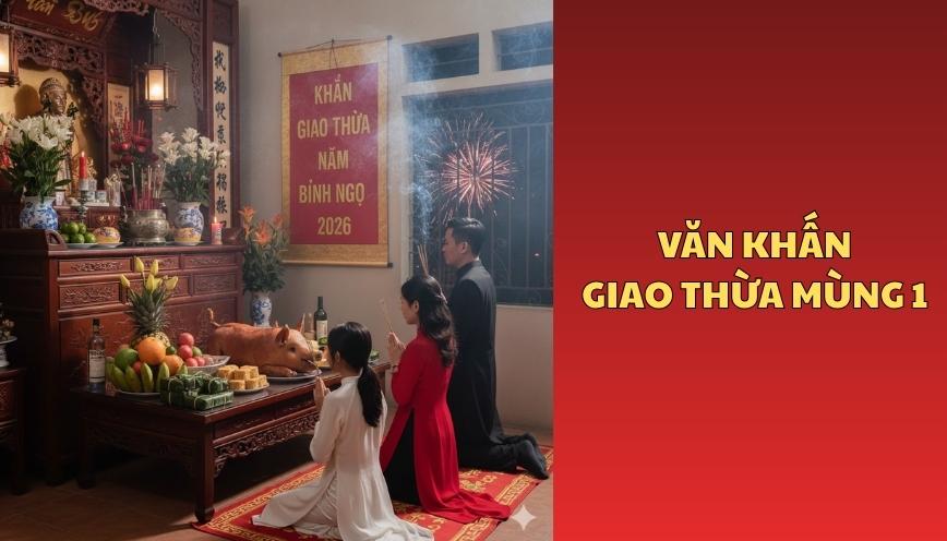 Văn khấn giao thừa mùng 1