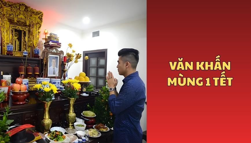 Văn khấn mùng 1 tết