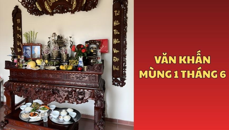 Văn khấn mùng 1 tháng 6