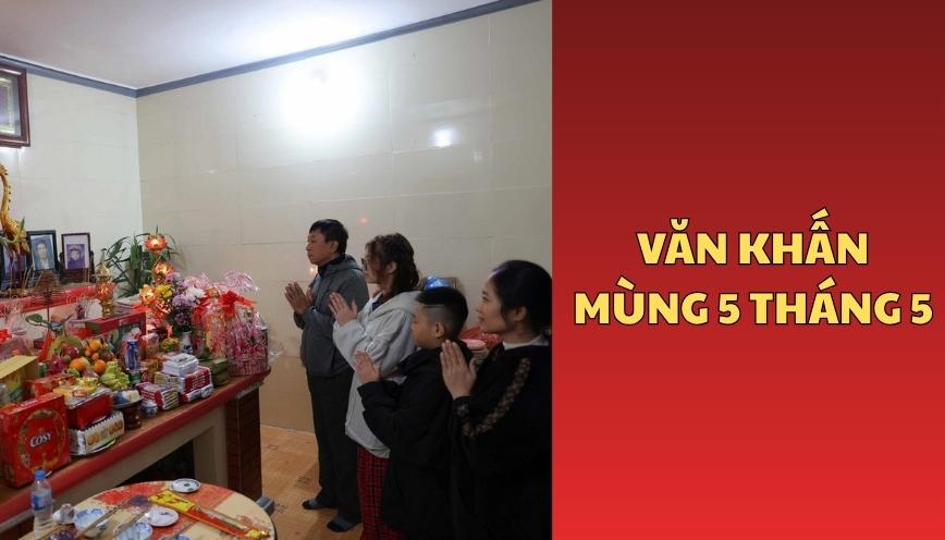 Văn khấn mùng 5 tháng 5