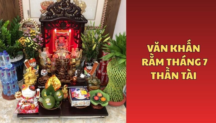 Văn khấn rằm tháng 7 thần tài