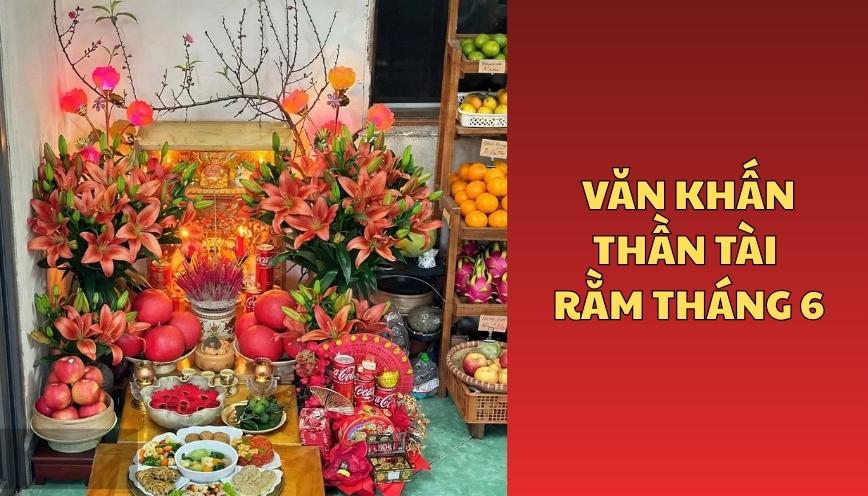 Văn khấn thần tài rằm tháng 6